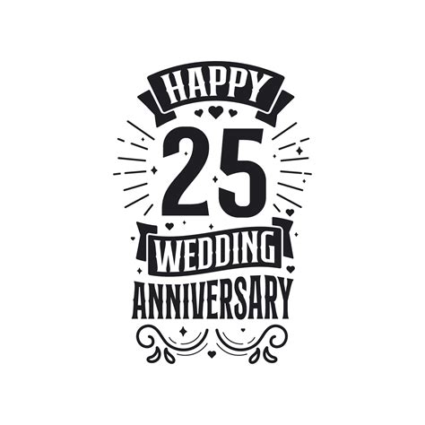 25 Years Anniversary Celebration Typography Design Happy 25th Wedding