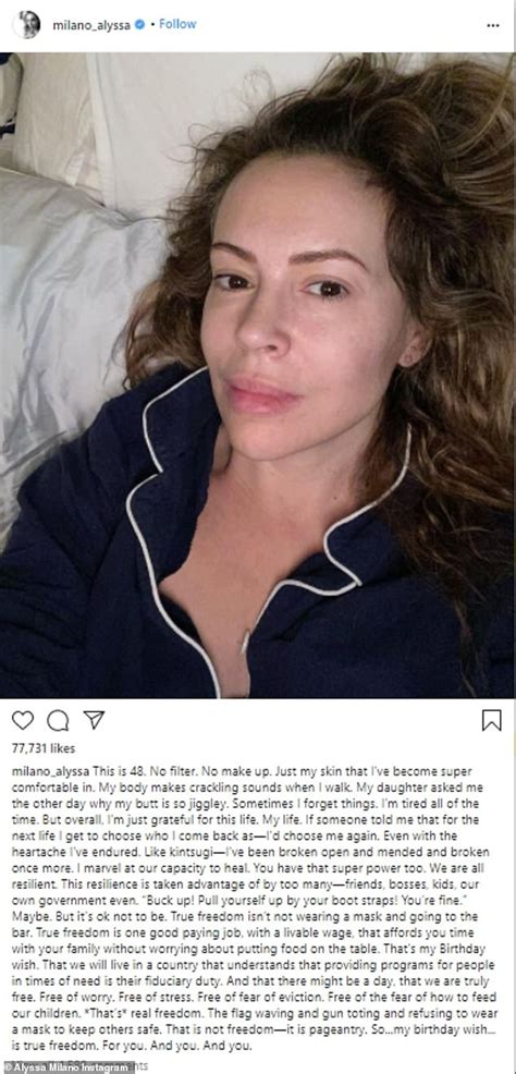 Alyssa Milano 48 Shares A Make Up Free Selfie On Her Birthday As She Speaks About Being