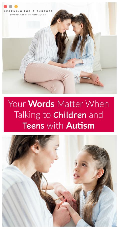 Your Words Matter When Talking To Children And Teens With Autism