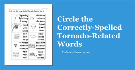 Circle The Correctly Spelled Tornado Related Words Enchanted Learning