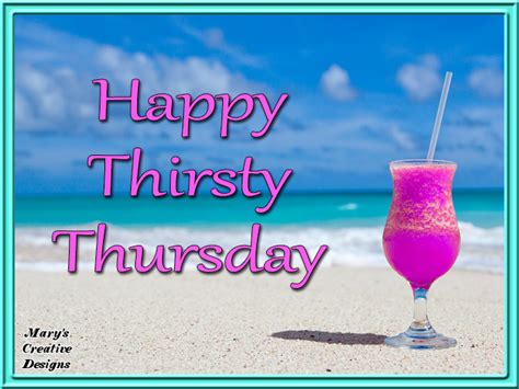 Happy Thirsty Thursday Pictures Photos And Images For Facebook