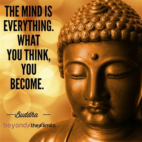 The Mind Is Everything What You Think You Become ~buddha Buddha