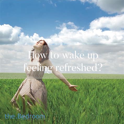 How To Wake Up Feeling More Refreshed