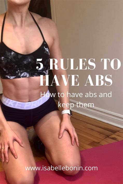 Rules To Have Abs My Secrets To Have And Keep Abs Forever In