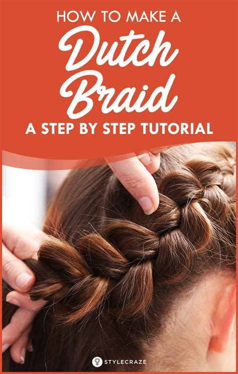 Long, medium or short lengths. How To Make A Dutch Braid: A Step By Step Tutorial #Hairstyles #braid #hairstyle | Dutch braid ...
