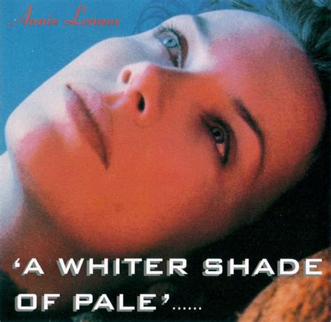 Annie Lennox A Whiter Shade Of Pale Lyrics Genius Lyrics