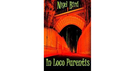 In Loco Parentis By Nigel Bird