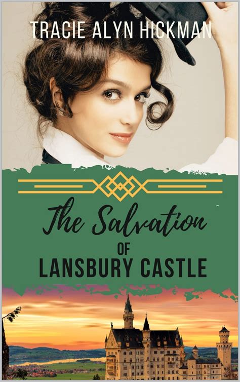 The Salvation of Lansbury Castle: A Clean Read Romance Gilded Era Novel