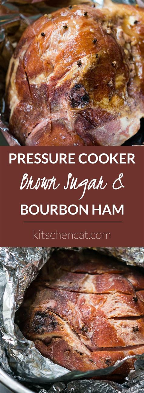 pressure cooker brown sugar and bourbon ham is juicy succulent and heats up in under 20