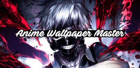 Anime Wallpaper Master Latest Version For Android Download Apk