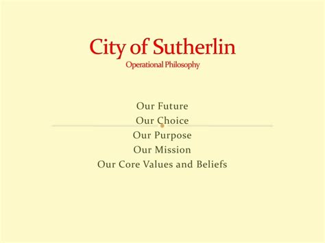Ppt City Of Sutherlin Operational Philosophy Powerpoint Presentation