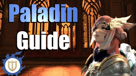 8 958 просмотров • 29 авг. Paladin/PLD - Guide | Final Fantasy XIV (Shadowbringers) - YouTube