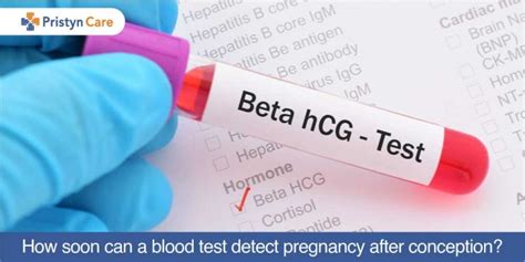 How Soon Can A Blood Test Detect Pregnancy After Conception Pristyn Care