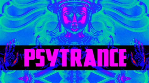 Psytrance Music Youtube