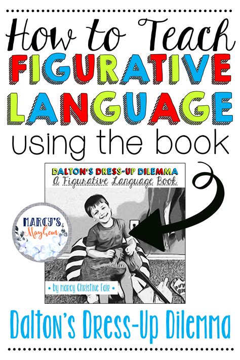 The other possible answer choices in the question are much more straightforward and use academic vocabulary but do not draw any comparisons beyond their literal meaning. How-To Teach Figurative Language using the book Dalton's ...