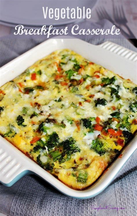 Roasted brussels sprouts with bacon, toasted pecans, and dried this easy broccoli cheese casserole recipe is creamy, savory and all kinds of delicious! Vegetable Breakfast Casserole | Recipe | Veggie breakfast ...