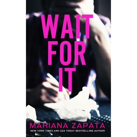 Wait for It by Mariana Zapata — Reviews, Discussion, Bookclubs, Lists