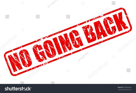No Going Back Red Stamp Text On White Stock Vector Illustration