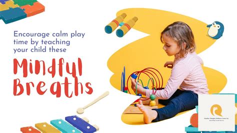 Encourage Calm Play By Teaching Your Child These Mindful Breaths Youtube