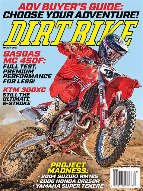 Dirt Bike March 21volume 51 No 3 Dirt Bike Magazine