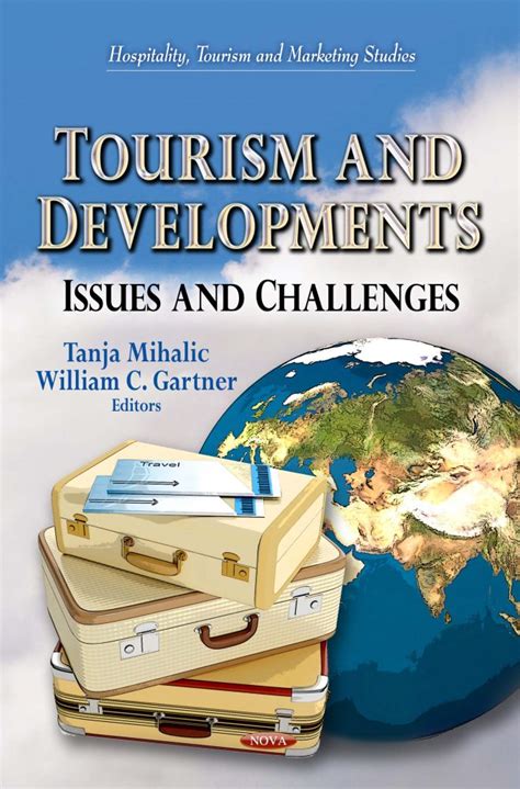 Tourism And Developments Issues And Challenges Nova Science Publishers