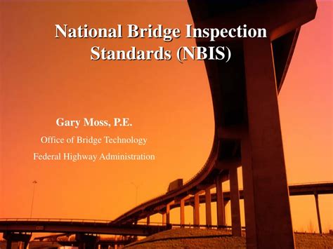 Ppt National Bridge Inspection Standards Nbis Powerpoint