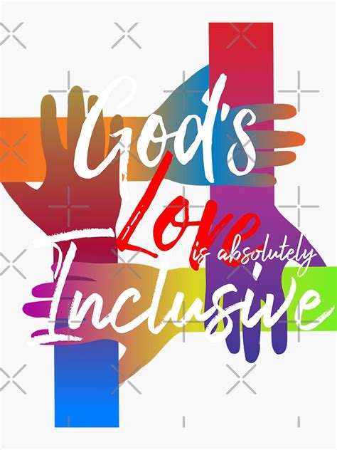 Gods Love Is Absolutely Inclusive Sticker For Sale By Pincgeneral