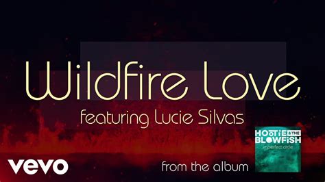Hootie And The Blowfish Wildfire Love Audio Ft Lucie Silvas