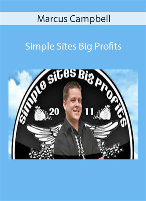 Download Now Marcus Campbell Simple Sites Big Profits