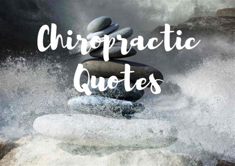 50 Best Chiropractic Quotes Quotes Club