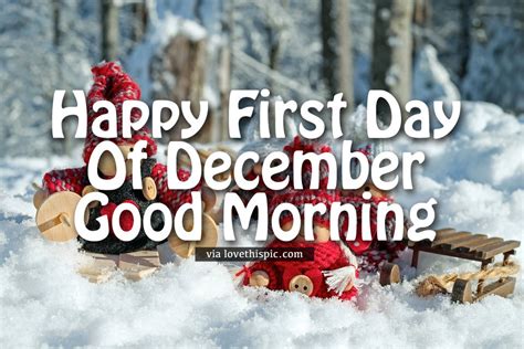 Doll Happy First Day Of December Good Morning Quote Pictures Photos