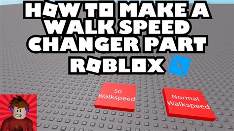 How To Make A Walk Speed Changer Roblox Studio Tutorial Youtube