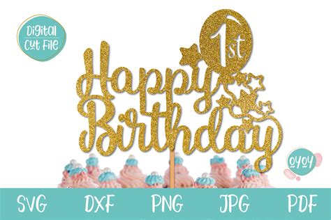 Happy 1st Birthday Cake Topper Svg 1050894 Cut Files Design Bundles