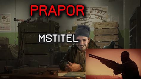 Prapor Mstitel část 1 The Punisher Part 1 Escape From Tarkov Questy česky Tip Na Budget