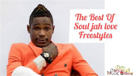 the best of soul jah love freestyle videos youtube