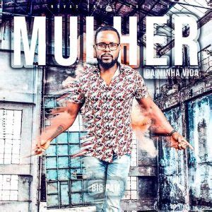 Musikasdoce blog de download de musicas novas áudio mp3, baixar musica moçambicana e angolana: Big Pam - Mulher da minha Vida (2019) BAIXAR MP3 • MOZ TOP10