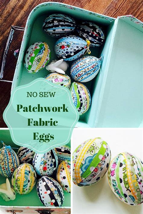 No Sew Patchwork Fabric Easter Eggs | Easter fabric crafts, Easter
