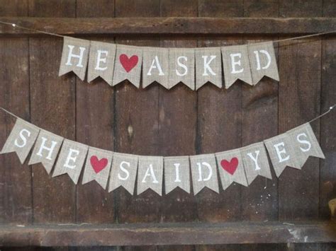 He Asked She Said Yes Burlap Banner Engagement Party Banner Etsy