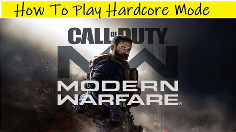 Call Of Duty Modern Warfare How To Play Hardcore Mode Youtube