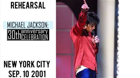 Michael Jackson Rehearsal Of Th Anniversary Celebration September