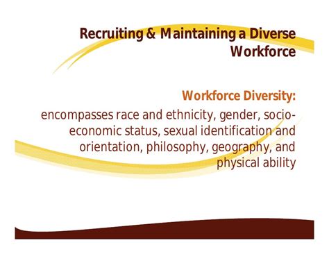 Recruiting And Maintaining A Diverse Workforce