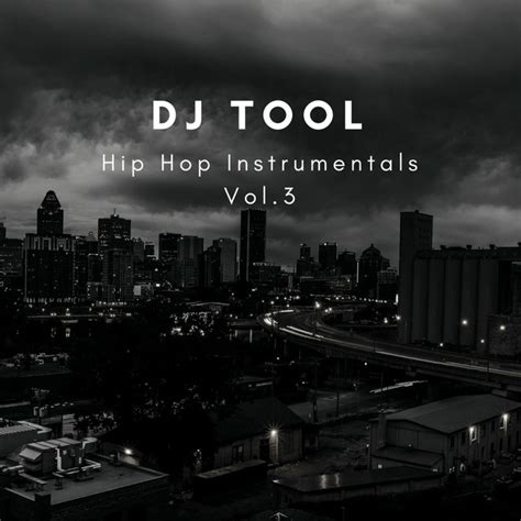 Hip Hop Instrumentals Vol3 Ep By Dj Tool Spotify