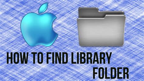 How To Find Library Folder On Mac Os X Mac Tutorial Youtube