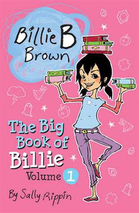 The Big Book Of Billie Volume 1 By Sally Rippin Paperback