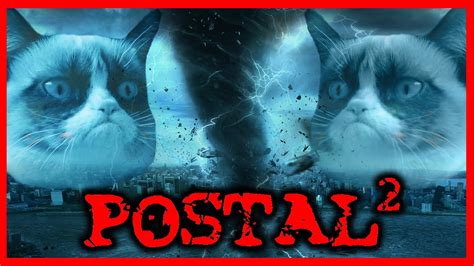 Tornado Cats Postal 2 Apocalypse Weekend Youtube