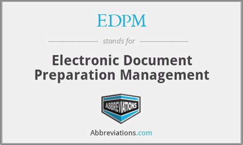 Edpm Electronic Document Preparation Management