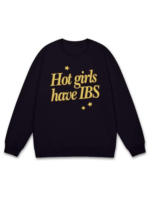 Cherrykitten Hot Girls Have Ibs Y2k Sweatshirt For Sale