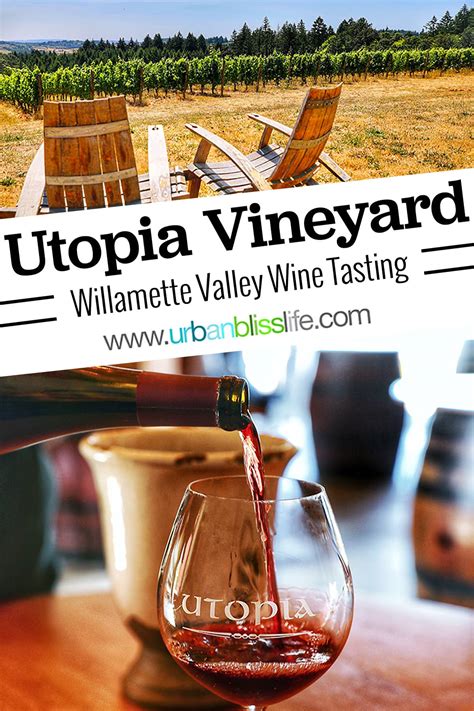 Utopia Vineyard Willamette Valley Wine Tasting Urban Bliss Life