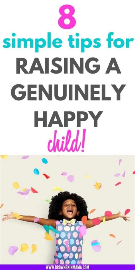 How To Raise A Happy Child 8 Tips Happy Kids Parenting Hacks Parenting