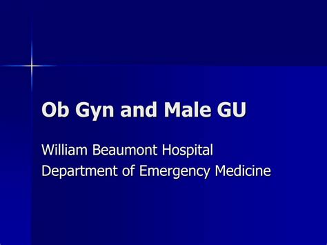 Ppt Ob Gyn And Male Gu Powerpoint Presentation Free Download Id238344